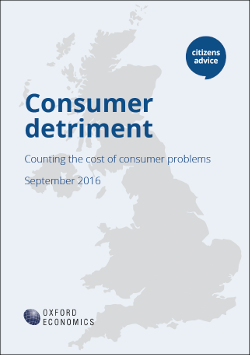 Consumer detriment: Counting the cost of consumer problems