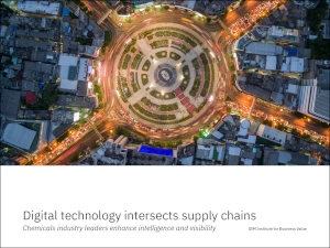 Digital technology intersects supply chains: Chemicals industry leaders enhance intelligence and visibility