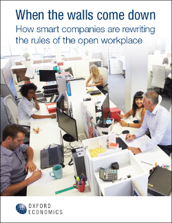 When the walls come down: How smart companies are rewriting the rules of the open workplace